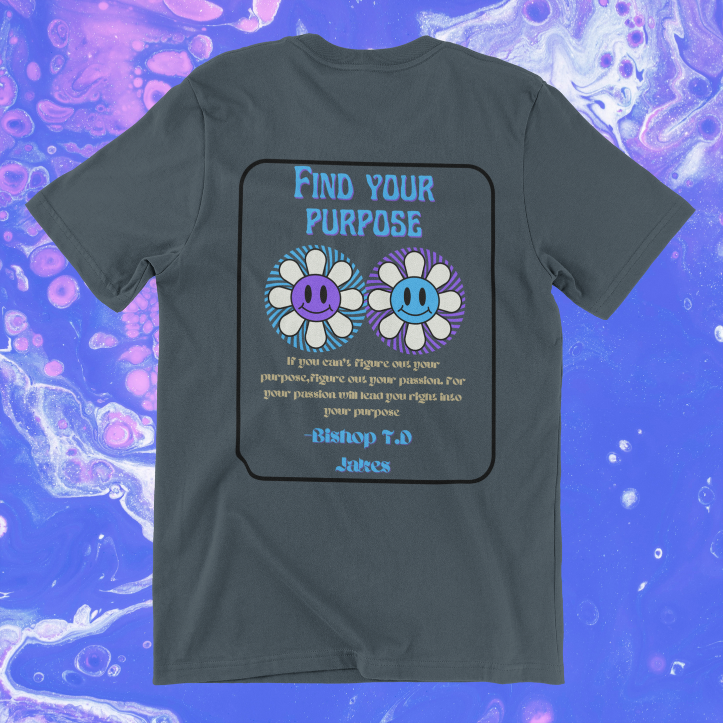 Find Your Purpose T-Shirt